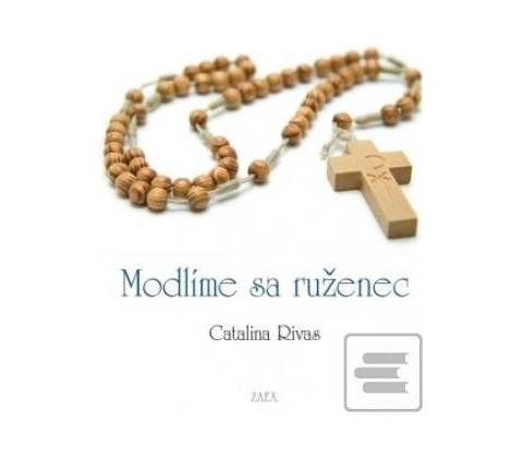 Modlíme sa ruženec