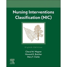 Nursing Interventions Classification (Nic) - (Wagner Cheryl M.)
