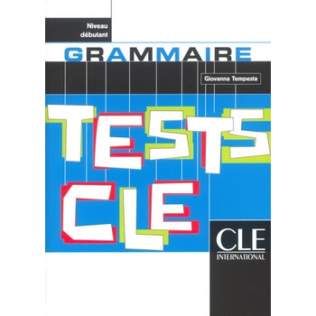 Tests CLE Grammaire Debutant