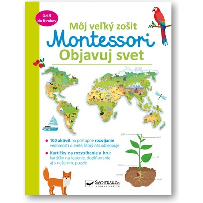 Môj veľký zošit Montessori Objavuj svet - Christelle Guyot