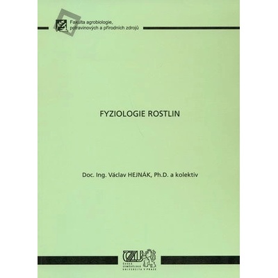 Fyziologie rostlin - Václav Hejnák a kol.
