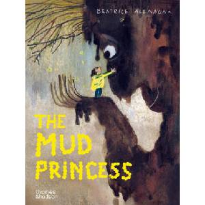The Mud Princess (ISBN: 9780500654125)