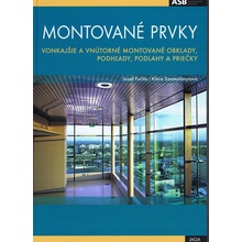 Montované prvky - Josef Klára Fučila Szomolányiov