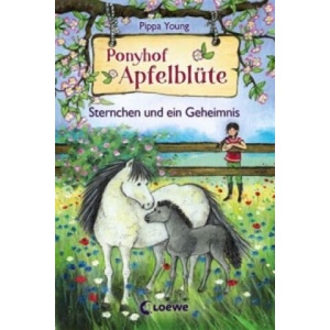 Ponyhof Apfelblüte (Band 7) - Sternchen und ein Geheimnis (ISBN: 9783785582374)