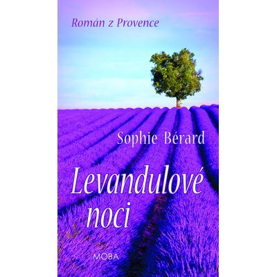 Levandulové noci - Sophie Bérard