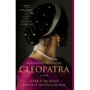 Cleopatra | Stacy Schiff (2010)