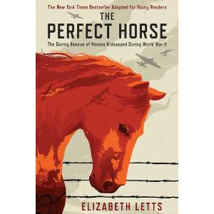 Perfect Horse | Elizabeth Letts (ISBN: 9780525644774)