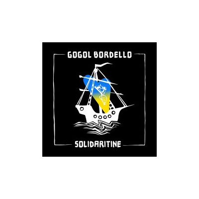 GOGOL BORDELLO - SOLIDARITINE LP