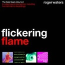 Roger Waters - Flickering Flame CD