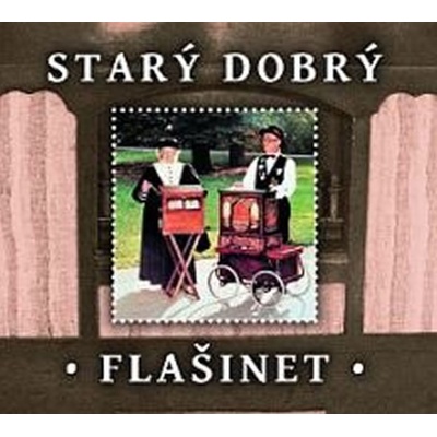Starý dobrý flašinet
