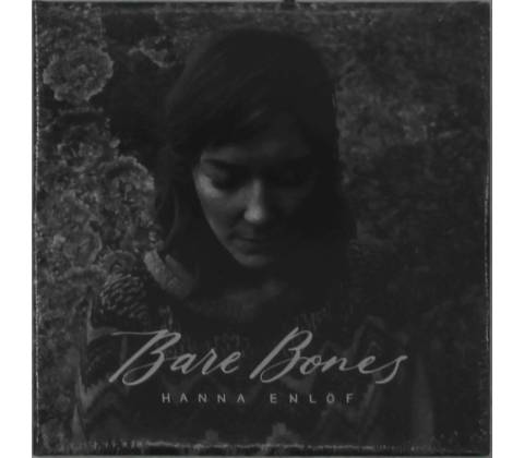 Bare Bones - Hanna Enlf CD