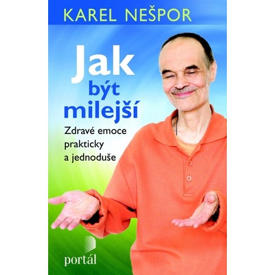 Jak být milejší