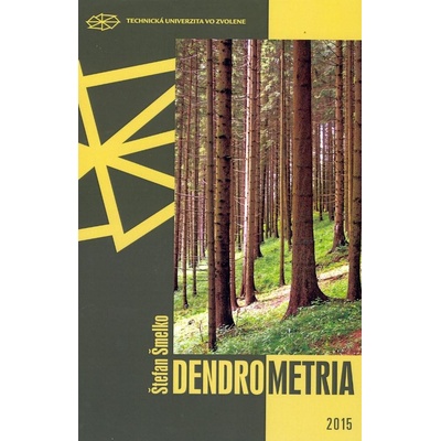 Dendrometria - Štefan Šmelko