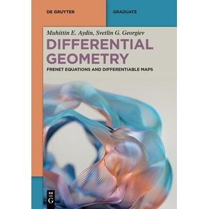 Differential Geometry | Svetlin G. Georgiev (ISBN: 9783111500898)