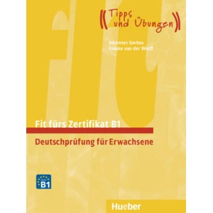 Fit fürs Zertifikat B1 | Johannes Gerbes, Frauke van der Werff, Jürgen Sepp Buchegger (2025)