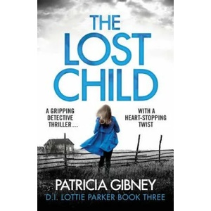 Lost Child | PATRICIA GIBNEY (ISBN: 9781786812384)