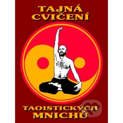 Tajná cvičení taoistických mnichů
