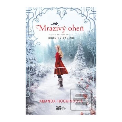 Mrazivý oheň - Amanda Hockingová