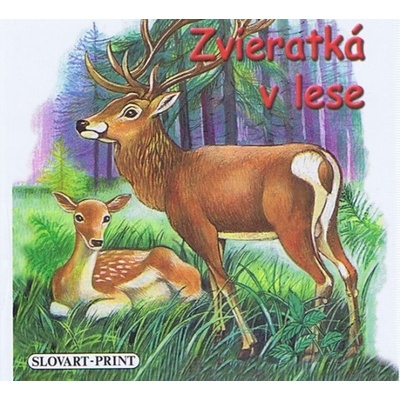 Zvieratká v lese - leporelo