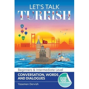 Let's Talk Turkish - Conversations, Words and Dialogues (2023)