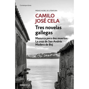 Tres novelas gallegas | CAMILO JOSE CELA (2021)