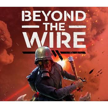 Beyond The Wire