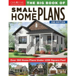 Big Book of Small Home Plans, 2nd Edition | Design America Inc (2021)
