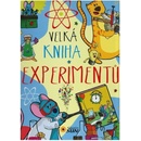 Velká experimentů
