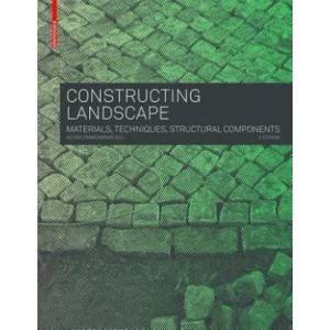 Constructing Landscape | Astrid Zimmermann (ISBN: 9783035604658)