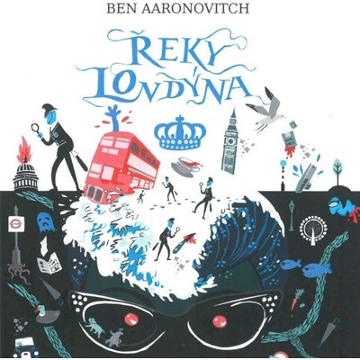 Řeky Londýna - Ben Aaronovitch