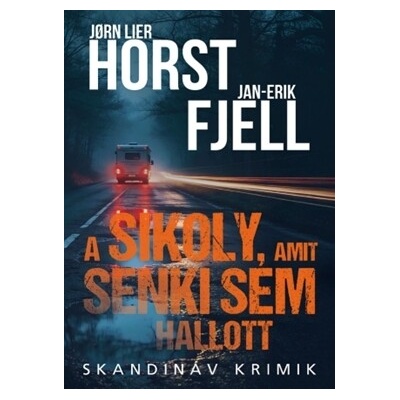 A sikoly, amit senki sem hallott