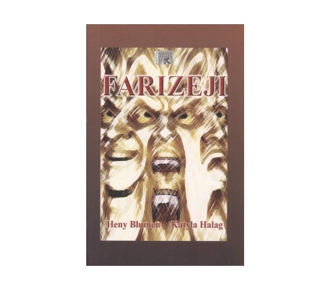 Farizeji - Henry Blumen, Katyla Halag