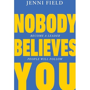 Nobody Believes You | Jenni Field (2024)