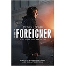 The Foreigner - Stephen Leather