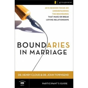 Boundaries in Marriage Participant's Guide (ISBN: 9780310246152)