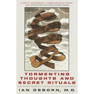 Tormenting Thoughts and Secret Rituals | Ian Osborn (ISBN: 9780440508472)