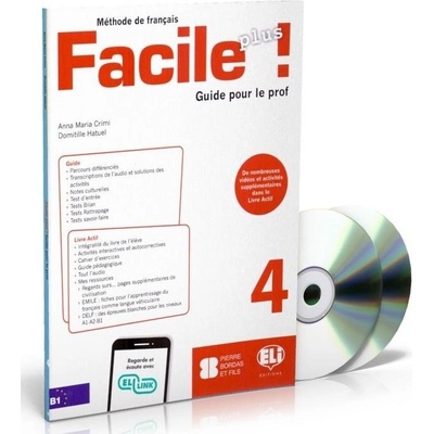 Facile plus 4 - Guide pedagogique + 2 AUDIO CDs - Crimi Anna Maria