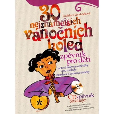 30 nejznámějších vánočních koled + 1 AUDIO CD - Ladislava Vondráčková