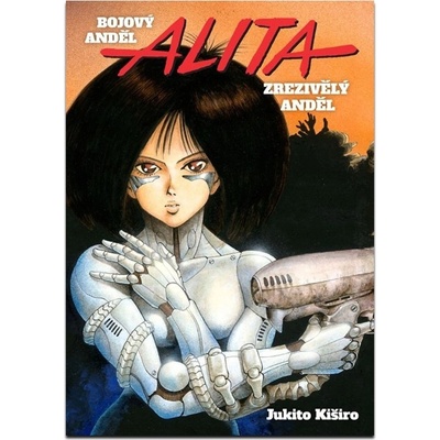 Alita 1: Zrezivělý anděl