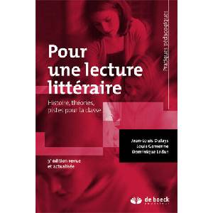 Pour une lecture littéraire | DUFAYS, GEMENNE, LEDUR (ISBN: 9782807300514)
