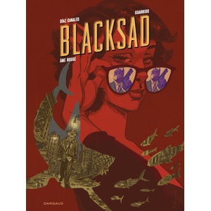 Blacksad - Tome 3 - Âme rouge | Diaz Canales Juan (ISBN: 9782205213300)
