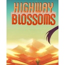 Highway Blossoms
