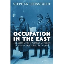 Occupation in the East Lehnstaedt Stephan