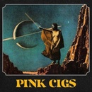 Pink Cigs - Pink Cigs CD