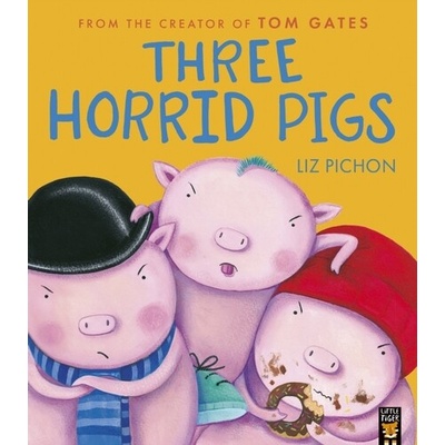 Three Horrid Pigs