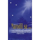 Narodil sa- Tátoš Vojtech