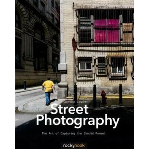 Street Photography (ISBN: 9781937538378)