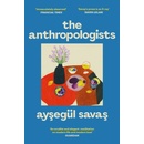 The Anthropologists