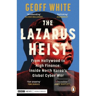 The Lazarus Heist