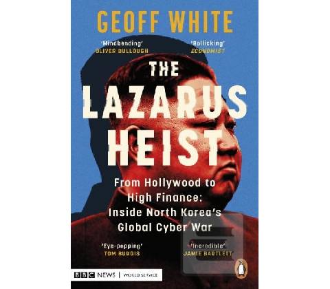 The Lazarus Heist